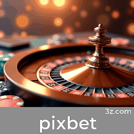 Pixbet: Seu Destino para Apostas e Entretenimento Seguro